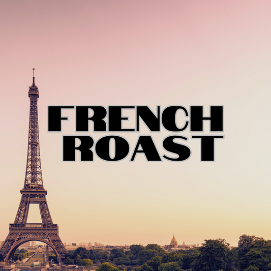 French Roast